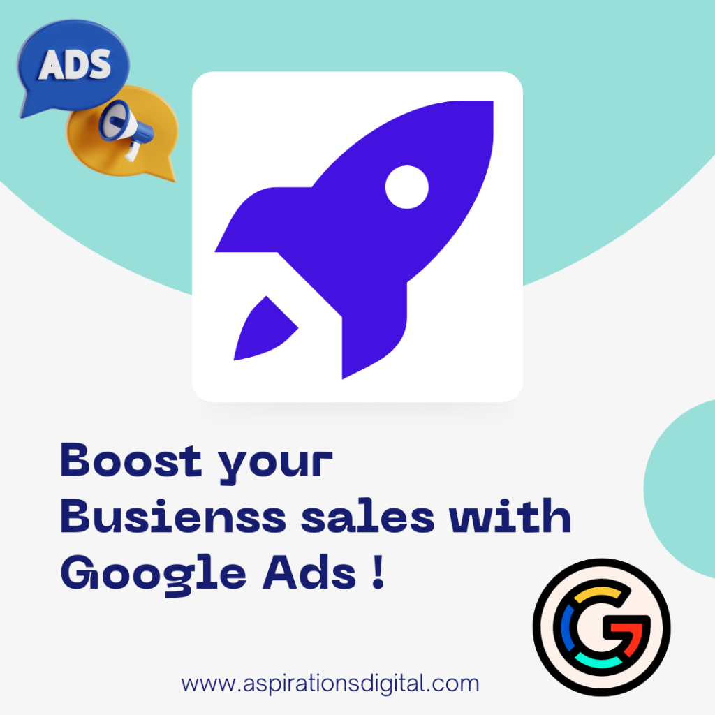 Google Ads to boost your sales.